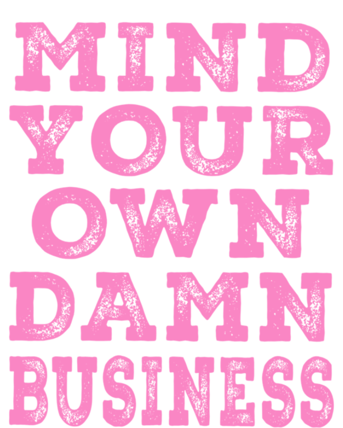 Harris Walz 2024 Mind Your Own Damn Business T-Shirt