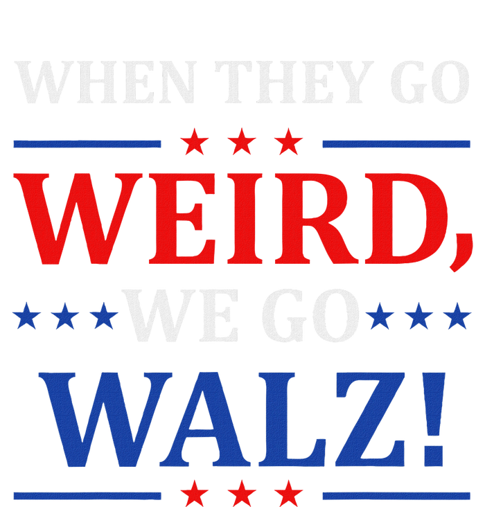 When They Go Weird We Go Walz Harris Waltz 2024 Election V-Neck T-Shirt