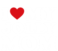 I Love My Mom Heart MotherS Day I Love My Jolly Mom Cool Gift Zip Tote Bag