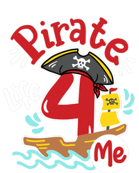 Pirate Life 4 Me 4th Birthday Party Four Years Old Boy T-Shirt