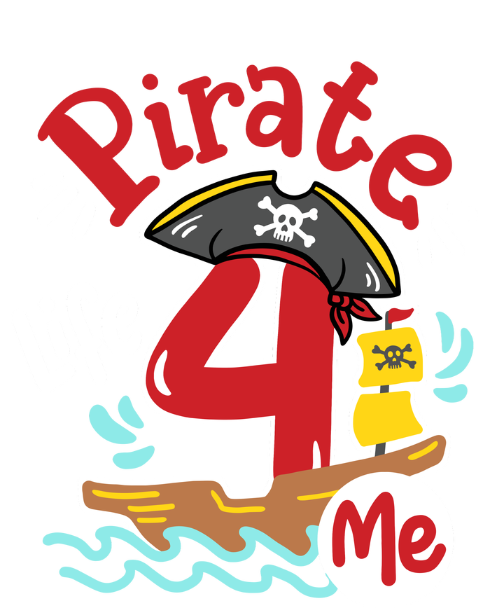 Pirate Life 4 Me 4th Birthday Party Four Years Old Boy T-Shirt