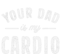 Your Dad Is My Cardio PosiCharge Competitor Tank