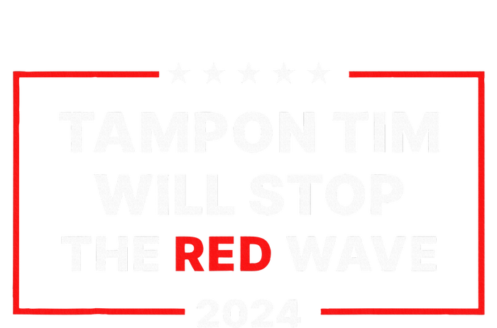 Tampon Tim Will Stop The Red Wave Funny Vote Harris Walz Kids Hoodie