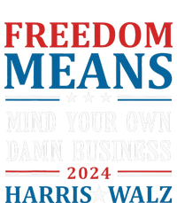 Kamala Harris Tim Walz Mind Your Own Damn Business Women's T-Shirt