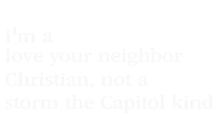 IM A Love Your Neighbor Christian Not A Storm The Capitol Sustainable Knit Beanie