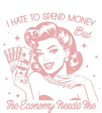 Retro Housewife I Hate Spend Money Economy Needs Me Poster