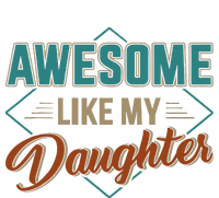 Awesome Like My Daughter For Dad Yupoong Adult 5-Panel Trucker Hat