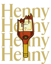 Henny  When The HennyS In The System. Henny Parody T-Shirt