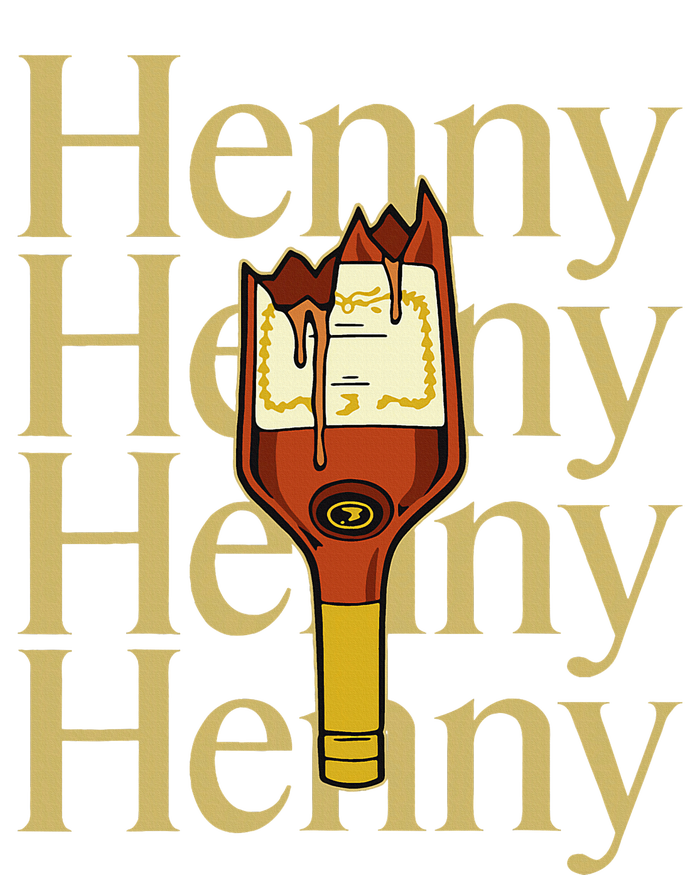 Henny  When The HennyS In The System. Henny Parody T-Shirt