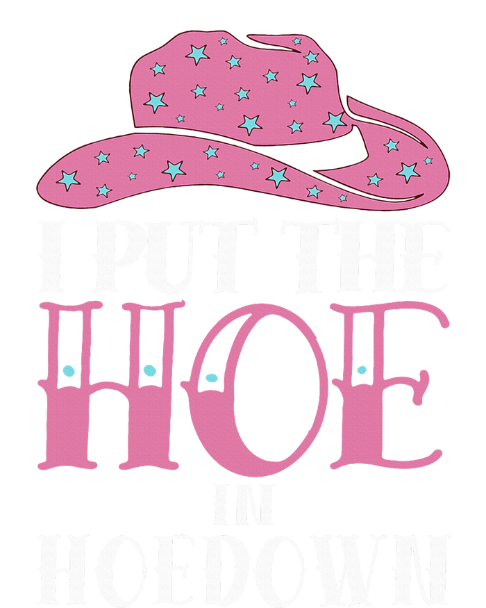 I Put The Hoe In Hoedown Women's Fleece Hoodie