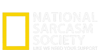 National Sarcasm Society T-Shirt