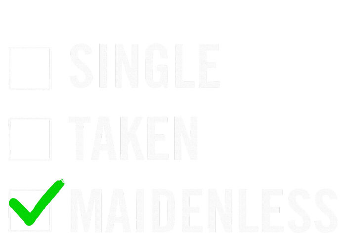 Single Taken Maidenless Maindenless Bihavior Elden T-Shirt