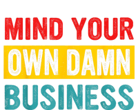 Mind Your Own Damn Business Apparel Striped Beanie with Solid Band