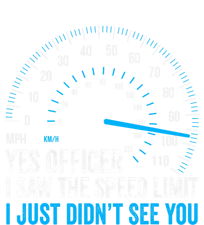 Yes Officer I Saw The Speed Limit Car Racing Sayings Kids Long Sleeve Shirt