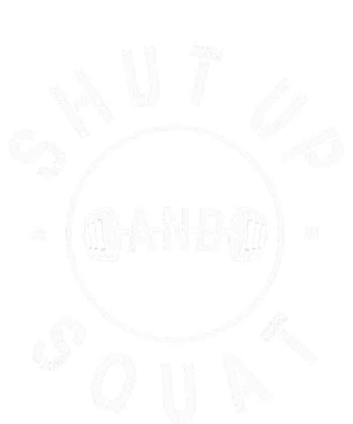 Shut Up And Squat Motivational Workout Women's T-Shirt