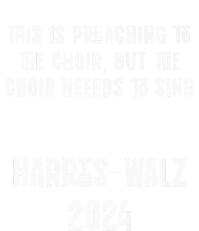 The Choir Needs To Sing Harris Walz Election 2024 Toddler Long Sleeve Shirt