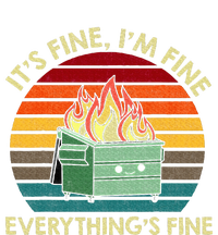 ItS Fine IM Fine EverythingS Fine Dumpster On Fire V-Neck T-Shirt