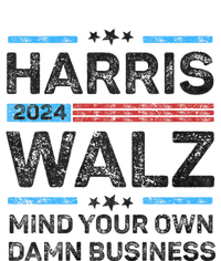 Harris Walz Waltz 2024 Mind Your Own Damn Business Hoodie