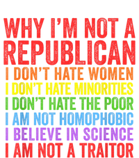 Why IM Not A Republican I Am Not A Traitor T-Shirt