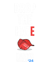 Drop The Hate No Maga Hat Vote Kamala Harris Tim Walz 24 Ladies Essential Flowy Tank