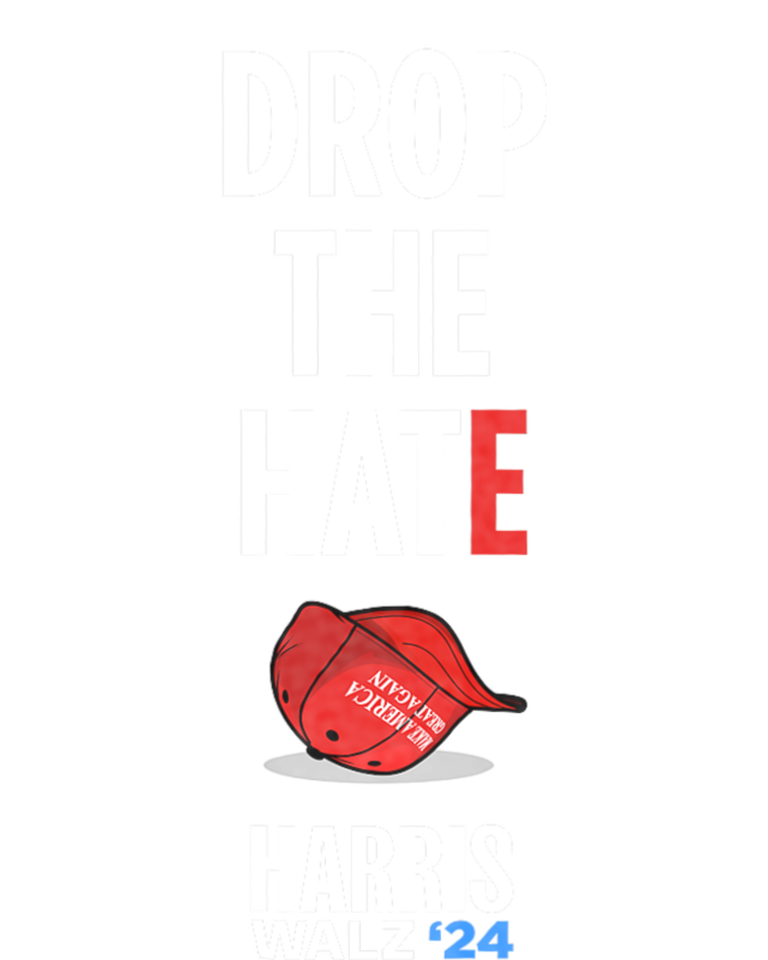 Drop The Hate No Maga Hat Vote Kamala Harris Tim Walz 24 Ladies Essential Flowy Tank