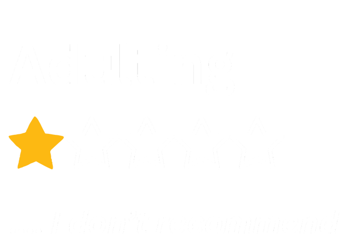 Adulting Would Not Recommend Funny One Star Kids Long Sleeve Shirt