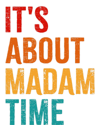 Retro ItS About Madam Time T-Shirt