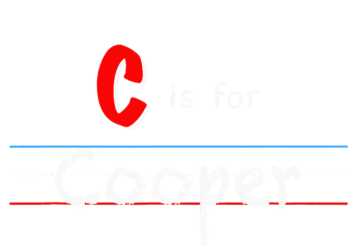 C Is For Cooper Boy Custom Personalized Name School Tall Hoodie