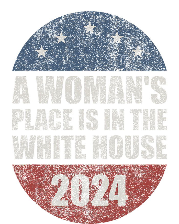 A WomanS Place Is In The White House First Female President Tie-Dye Long Sleeve Shirt