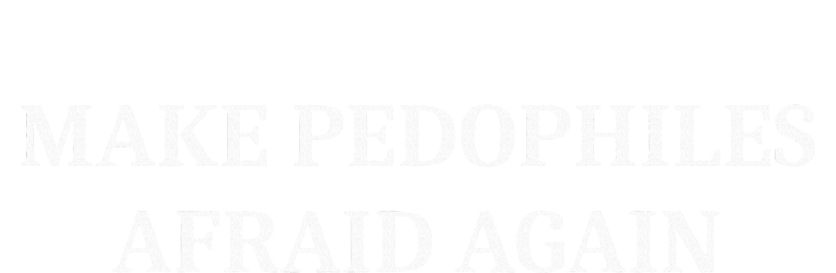 Make Pedophiles Afraid Again Tank Top