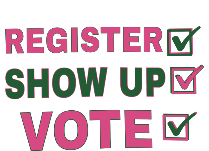 Register Show Up Vote Tie-Dye T-Shirt