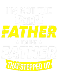 Step Father That Stepped Up Kids T-Shirt