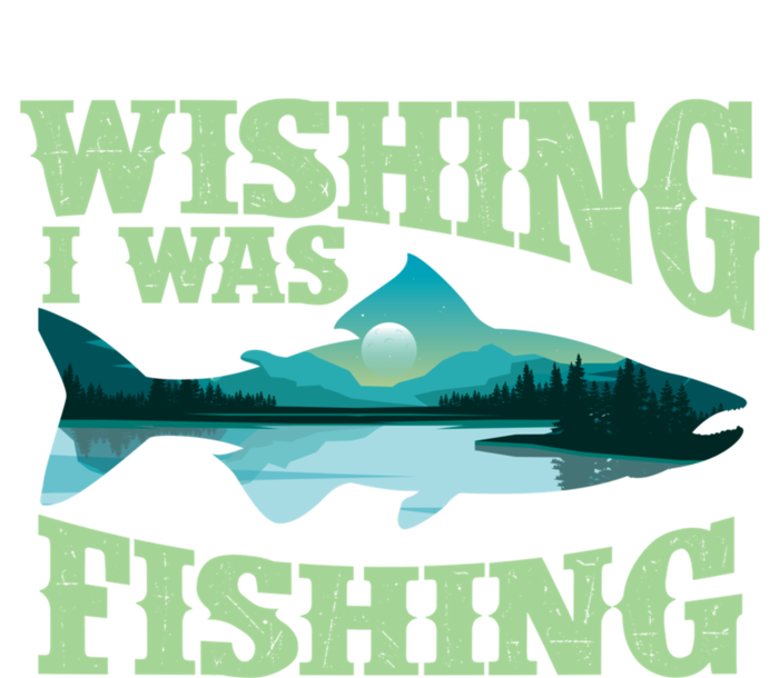 Wishing I Was Fishing Fisherman Fish Lover Angling T-Shirt