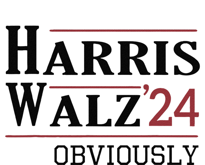 Harris Walz Obviously 2024 Harris Tim Walz Waltz 2024 T-Shirt