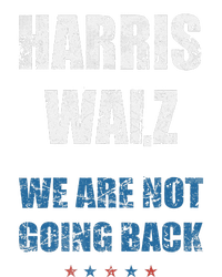 We Are Not Going Back! President Harris Walz 2024 Election Cooling Performance Long Sleeve Crew