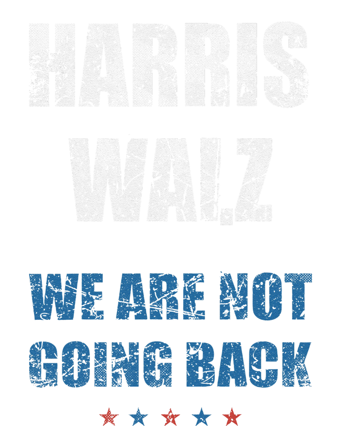 We Are Not Going Back! President Harris Walz 2024 Election Cooling Performance Long Sleeve Crew