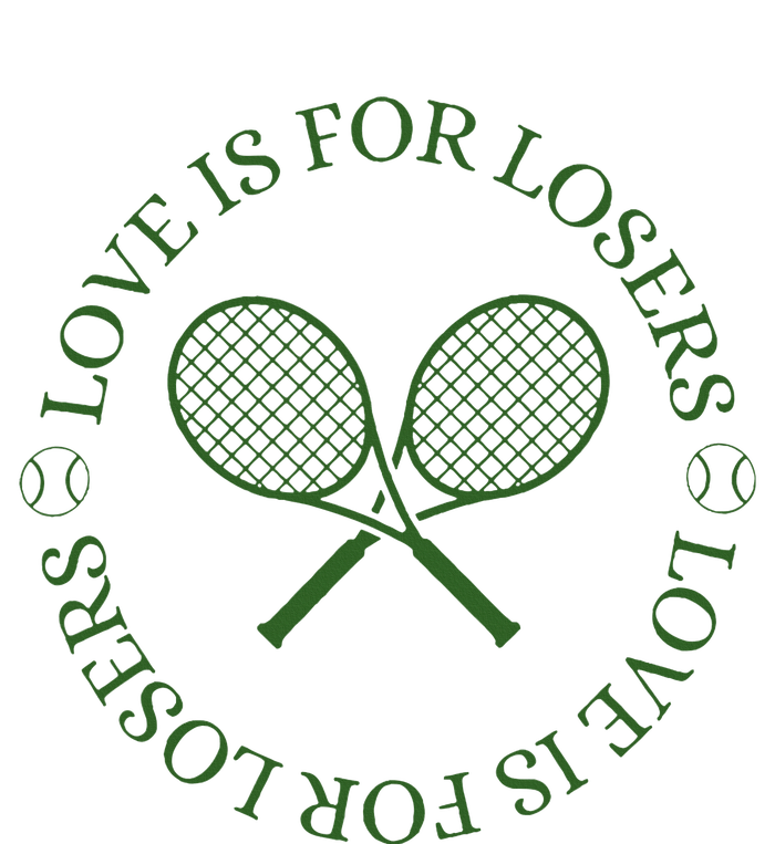 Love Is For Losers Tennis Funny For Tennis Player T-Shirt