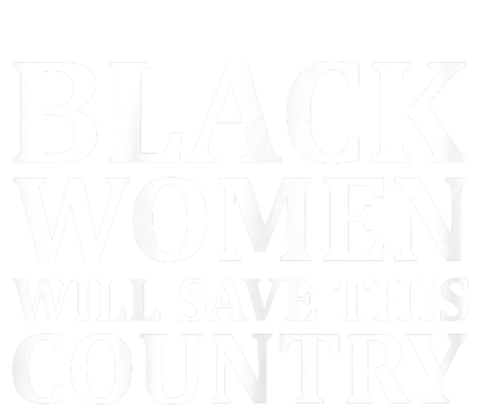 Harris Waltz Black Women Will Save This Country Harris Walz Sustainable Bucket Hat