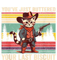 YouVe Just Buttered Your Last Biscuit Western Cowboy Cat Flexfit Unipanel Trucker Cap