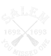 Salem You Missed One Witch Trials Brooms T-Shirt