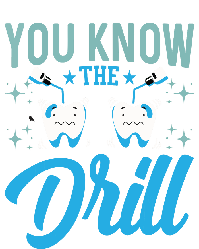 You Know The Drill Funny Oral Dentist Dental Assistant Pajama Set