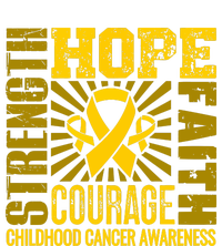 Childhood Cancer Awareness Hope Faith Strength T-Shirt