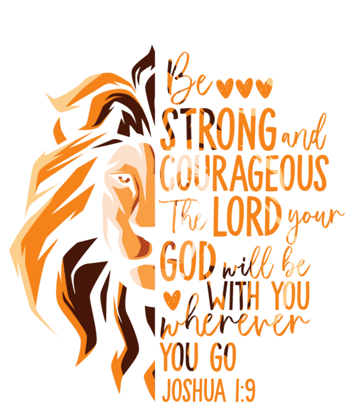 Christian Bible Verse Joshua 1:9 Lion Inspirational Religious Faith Jesus God T-Shirt