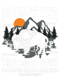 Do Not Pet The Fluffy Cows Bison Yellowstone National Park Tie-Dye T-Shirt