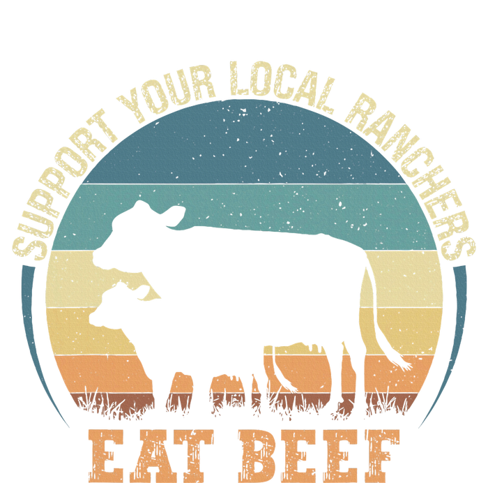 Support Your Local Ranchers Eat Beef Performance Sprint T-Shirt