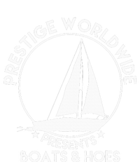 Prestige Worldwide Funny Cool Boats And Hoes Premium T-Shirt