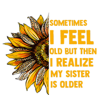 Sometimes I Feel Old My Sister Is Older Sunflower Leopard Impact Tech Backpack