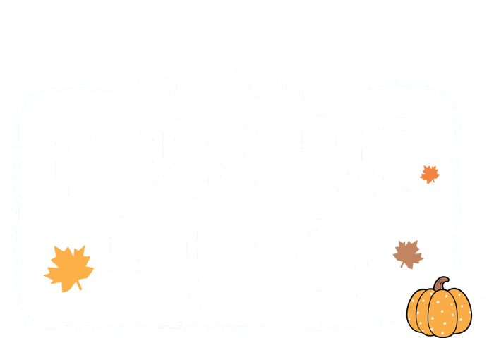 Most Likely To Burn The Turkey Christmas Xmas Mesh Reversible Basketball Jersey Tank