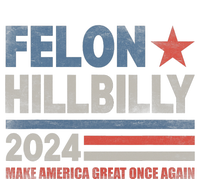 Felon Hillbilly 2024 Trump Vance 2024 2024 Election Tank Top