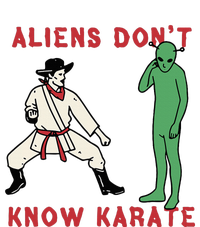 Aliens DonT Know Karate Sweatshirt Cinch Pack Bag